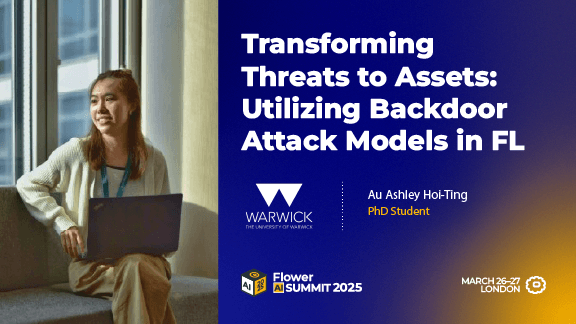 Transforming Threats to Assets: Utilizing Backdoor Attack Models in FL, 	Au Ashley Hoi-Ting