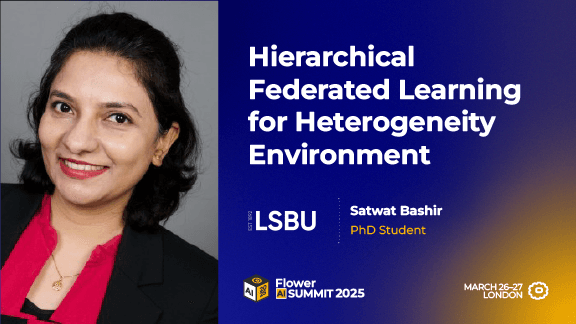 Hierarchical Federated Learning for Heterogeneity Environment, Satwat Bashir