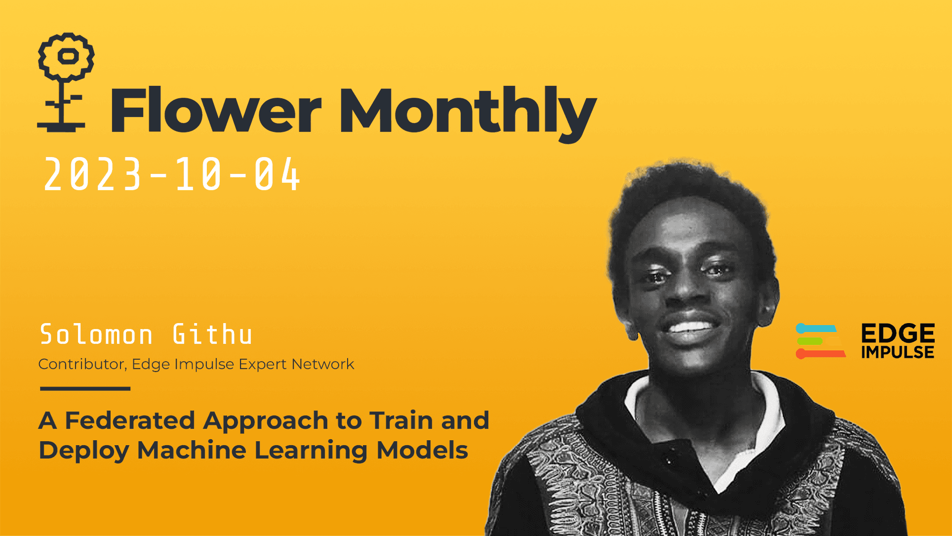 A Federated Approach to Train and Deploy Machine Learning Models