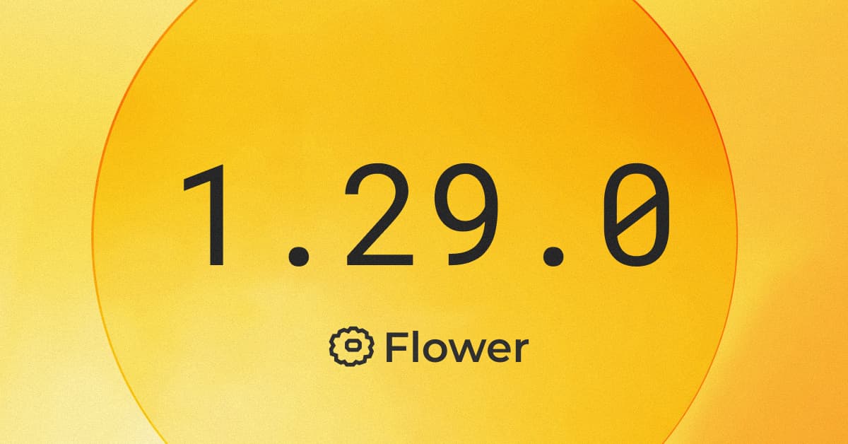 Announcing Flower 1.29